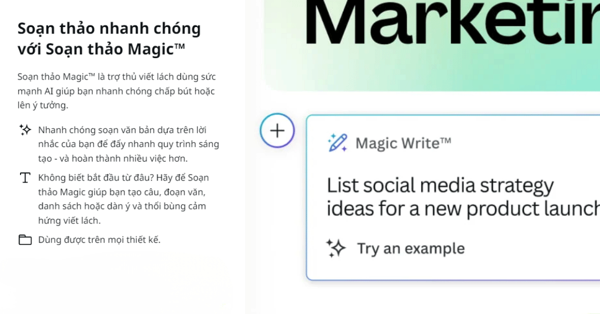 Tính năng Magic Write kết hợp AI giúp bạn có nhiều kịch bản nội dung